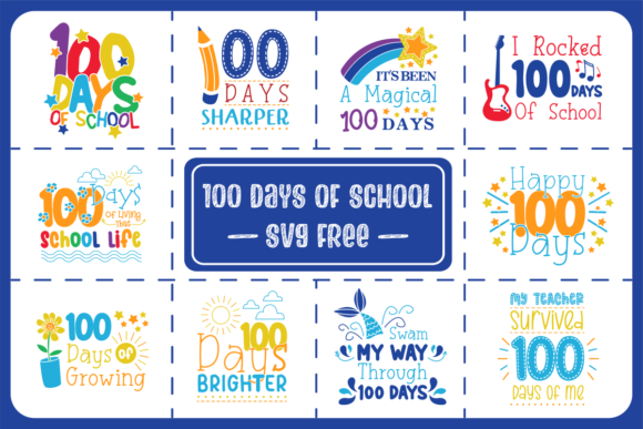 Strategic Value of 100 Days of School SVG Free Resources for Educational Branding